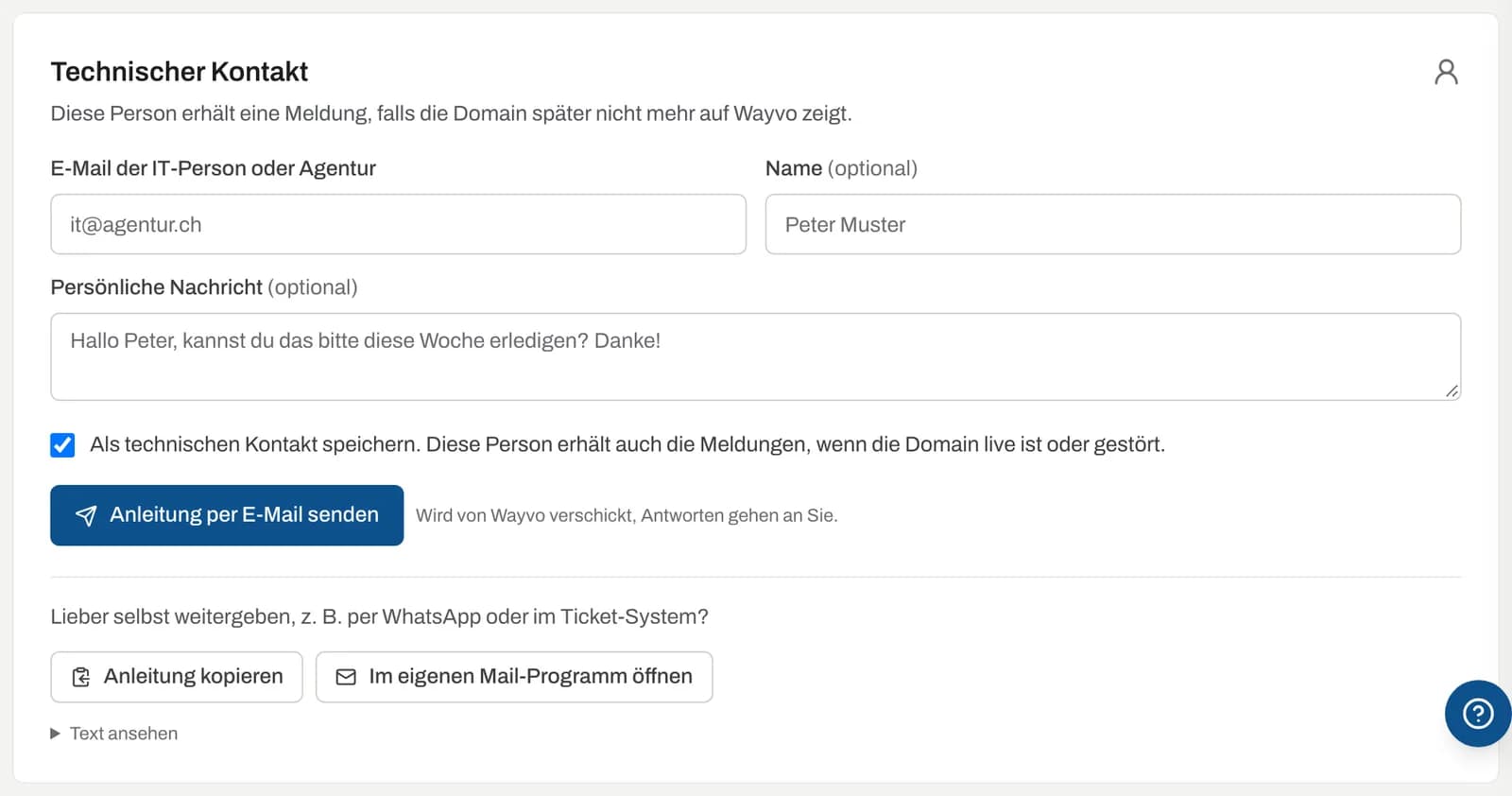 Formular, um die Anleitung an die IT-Person oder Agentur zu senden