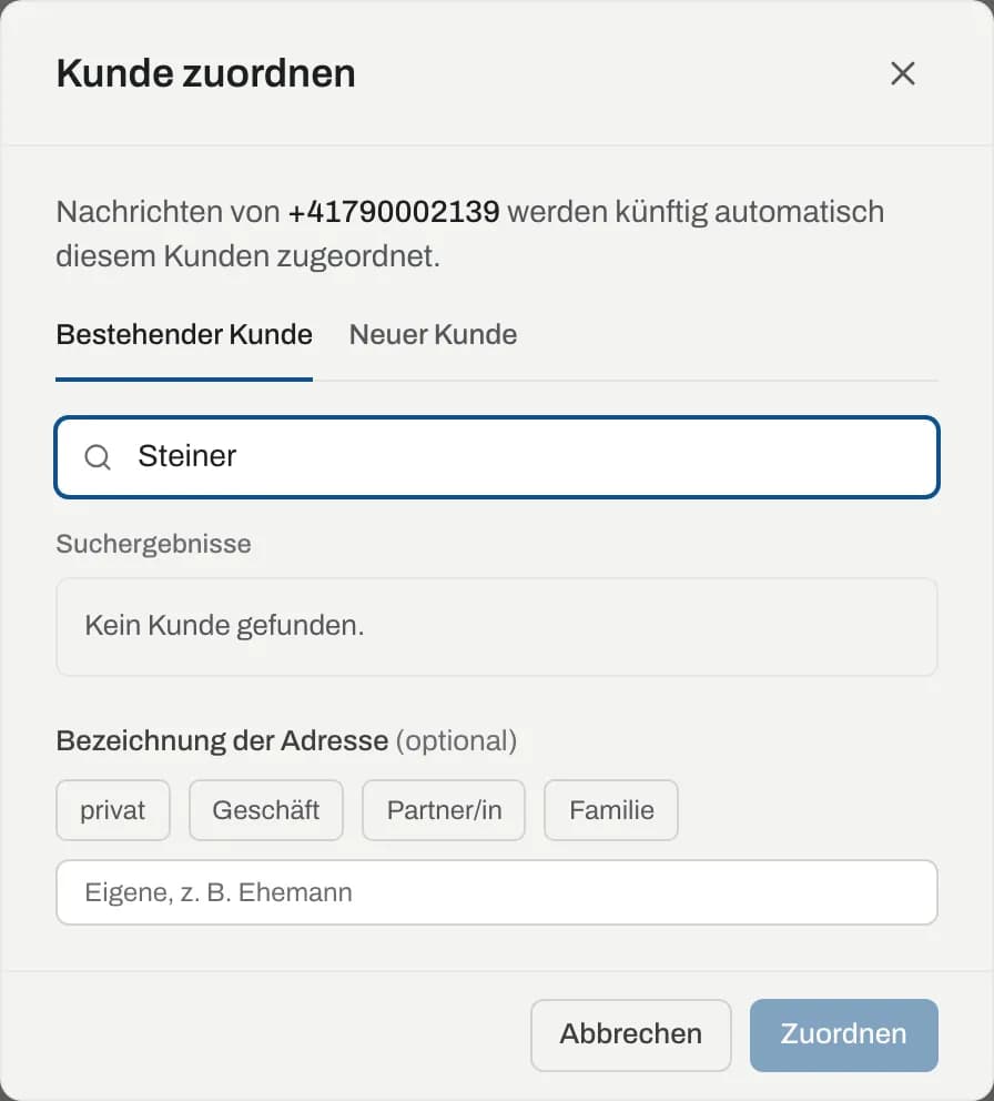 Dialog «Kunde zuordnen» mit Suche, Vorschlägen und Bezeichnung der Adresse
