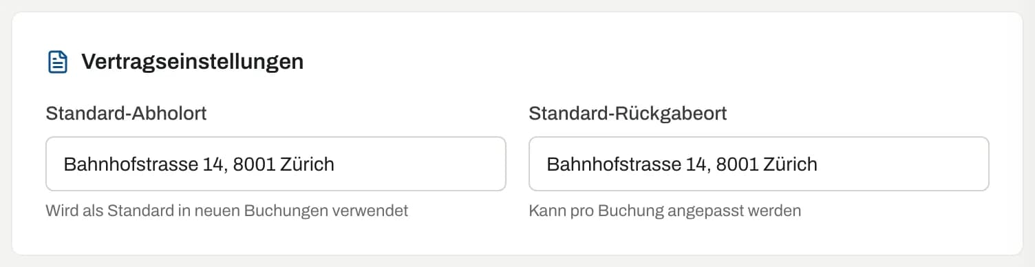 Bereich «Vertragseinstellungen» mit Standard-Abholort und -Rückgabeort